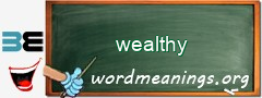 WordMeaning blackboard for wealthy